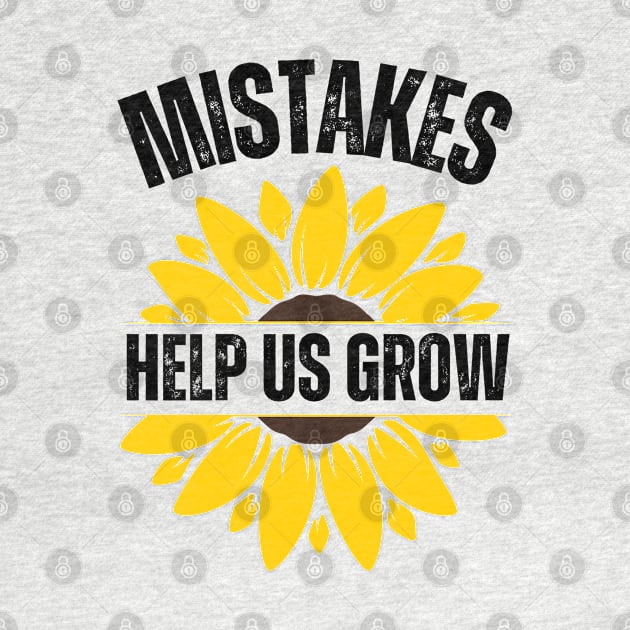 Mistakes Help Us Grow by BaradiAlisa